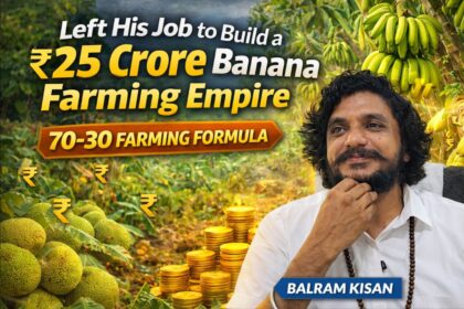 Left Job to Build ₹25 Crore Farming Empire Banana Farming Success Story 70-30 Model